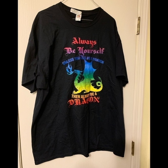 Always be yourself unless you can be a dragon tee shirt 2xl - Picture 1 of 4